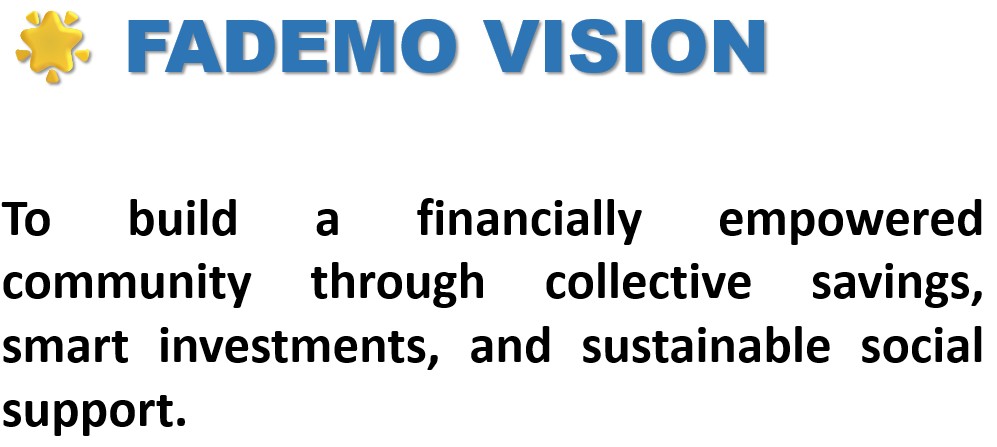 Maono ya Fademo (Vision Statement)