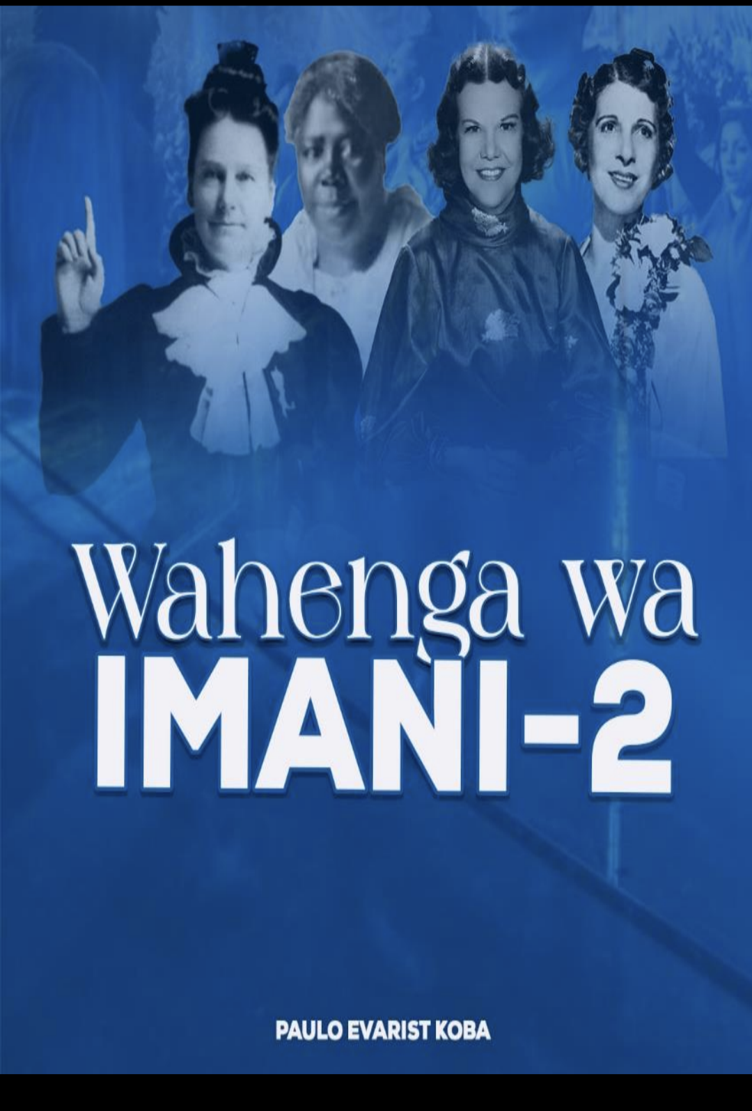 WAHENGA WA IMANI -2