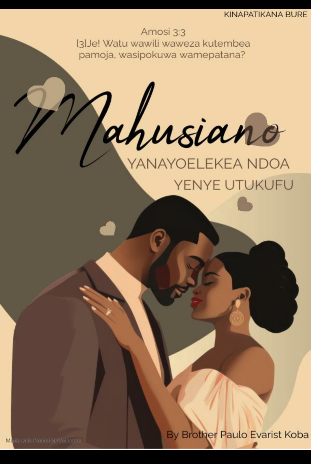MAHUSIANO YANAYOELEKEA NDOA YENYE UTUKUFU