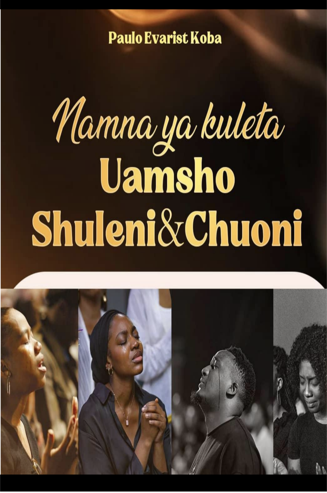 NAMNA YA KULETA UAMSHO SHULENI NA VYUONI